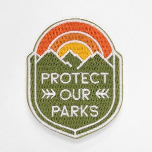 Protect Our Parks, Iron On Embroidered Patch
