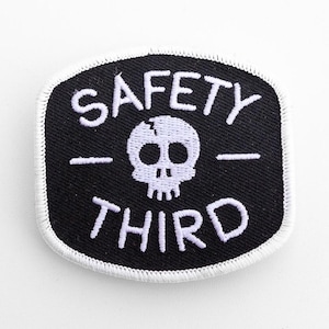 Safety Third Embroidered Patch | Safety 3rd Emblem | Heat Apply or sew on