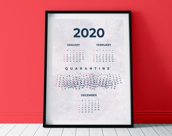 Souvenir QUARANTINE Updated 2020 CALENDAR a DIGITAL Poster Humor Post Pandemic Covid Instant Download Pdf Jpg