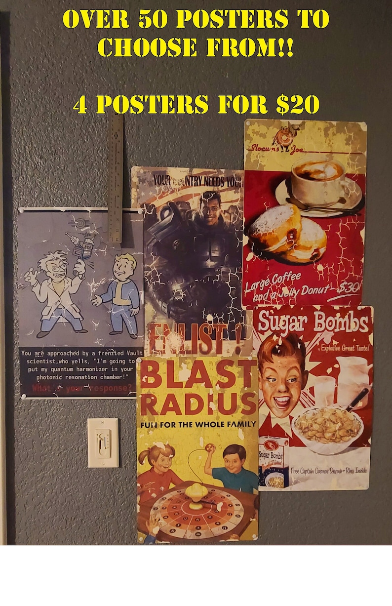 May include: Four vintage-style posters with a Fallout theme. The posters feature a cartoon of two Vault-Tec scientists, a recruitment poster for the military, a poster for a coffee and donut shop, and a poster for a cereal called Sugar Bombs.