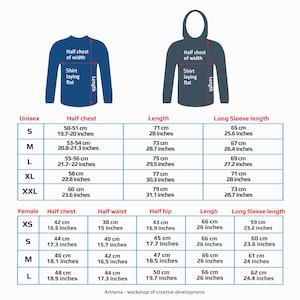 May include: A detailed size chart for unisex and female shirts, with measurements in both centimeters and inches. The chart includes half chest, length, and long sleeve length for various sizes, from XS to XXL. The image also shows shirt diagrams.