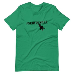 tagD - #nervousrex - Toy Story Rex Inspired Bella + Canvas Unisex t-shirt