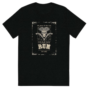 Hearsay Rum - Pirate Life - Bella+Canvas TriBlend Unisex Short sleeve t-shirt