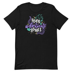 Poor Unfortunate Souls - Ursula Inspired - Bella+Canvas Unisex t-shirt