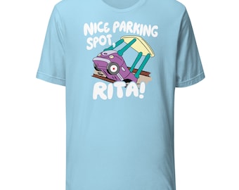 Nice Parking Spot, Rita - Bella+Canvas Unisex Staple t-shirt