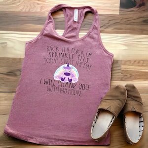 Back The Heck Up Unicorn Horn Razorback Tank | Funny Tank | Sarcastic Workout Shirt  | Fitness Tee |  Lifting Tank Top |  Yoga Shirt