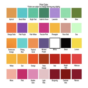 May include: A chart of 30 different color swatches with their names listed below each swatch. The colors are arranged in rows and columns. The colors include apricot, beach blue, bright teal, cadet green, lavender, mint, olive, orange soda, pale purple, pale yellow, passion pink, pineapple, rose gold, sea, tennessee orange, tiffany blue, tropical coral, wicked purple, white, black, lemon, yellow, sun, orange, texas orange, red, bright red, hibiscus, melon, pink, bubble gum, light pink, burgundy, cardinal red, and maroon.