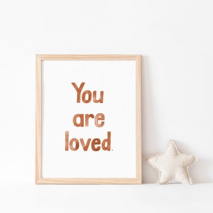 You are loved | 8x10 hand-painted watercolor art print | digital download