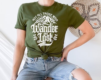 Not All Those Who Wander LOTR T-Shirt