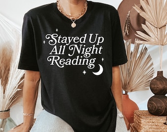 ALL NIGHT READING Bookish T-Shirt