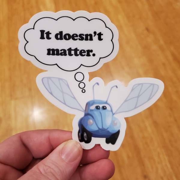 Phish Sticker: It Doesn't Matter | Bug