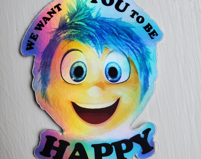 Phish Sticker: We Want You To Be Happy | Joy