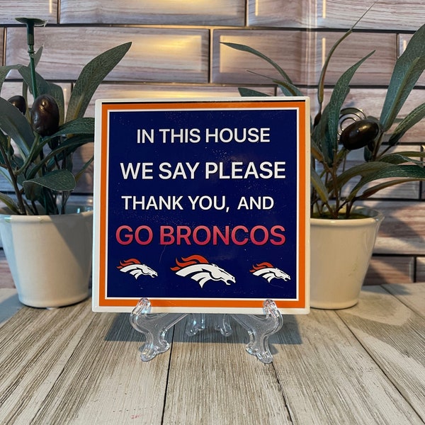 THE DENVER BRONCOS!!! Handcrafted 4 x 4 Ceramic Tile with Stand