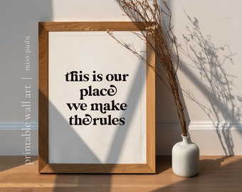 This Is Our Place – Quote Poster | Minimalist Wall Art (Digital Download)