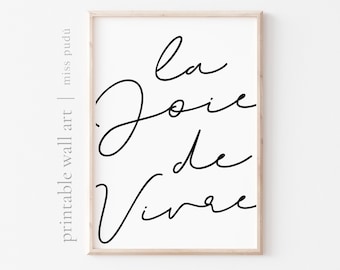 Póster imprimible "La Joie de Vivre" / Descarga digital con cita en francés. Decoración francesa para el hogar. Arte digital inspirador. Regalo para un viajero.