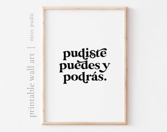pudiste, puedes y podrás | you can do it druckbares Poster. Positives spanisches Zitat Sofortiger digitaler Download. Ästhetische Wandkunst