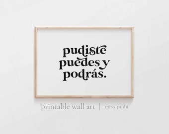 PUDISTE IMPRIMIBLE, puedes y podrás (paisaje) / puedes hacerlo póster. Cita positiva en español Descarga digital instantánea. Arte mural estético