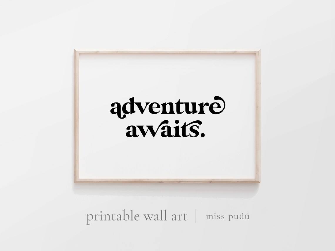 Adventure Awaits Printable Digital Download Wanderlust Wall - Etsy