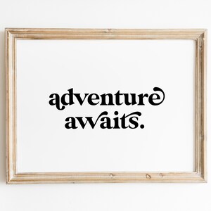 Adventure Awaits Printable Digital Download | Wanderlust Wall Art ...