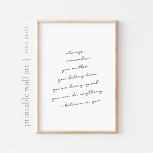 usted pertenece aquí IMPRIMIBLE Cartel / usted importa cotización Descarga digital. Decoración del hogar motivacional. Mensaje Positivo. haciéndolo bien. creo en ti