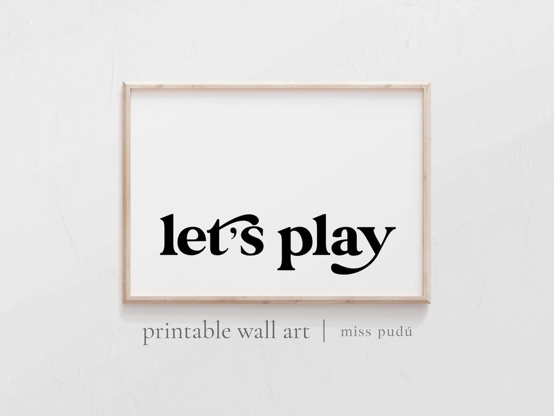 Let's Play Printable Poster Playroom Digital Download. - Etsy