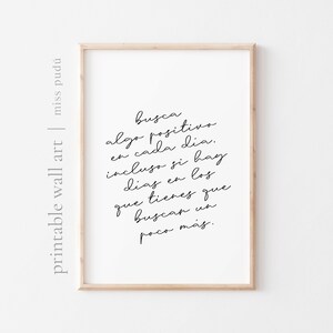 Algo Positivo Cada Día | You Can Do It Printable Poster. Spanish Quote ...