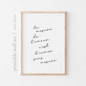 PRINTABLE La medida de l'amour Pôster | Citação de amor francês (download digital). Arte positiva na parede do berçário. amor sem medida.
