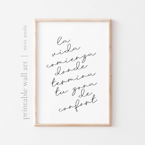 la vida comienza donde termina tu zona de confort. printable poster. Positive Spanish Quote Digital Download. Aesthetic Wall Art. You can