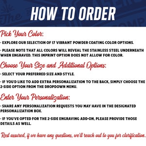 May include: Instructions on how to order a custom engraved product. Choose from 17 vibrant powder coating colours, select your size and style, and enter your personalisation details.