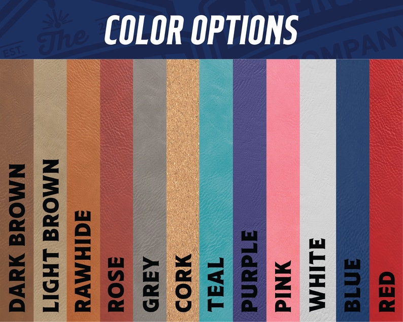 May include: Color options for a leather product. The colors are dark brown, light brown, rawhide, rose, grey, cork, teal, purple, pink, white, blue, and red.