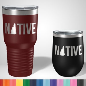 NH Native Tumbler - New Hampshire Native Tumbler - New Hampshire Gifts - New Hampshire Tumbler - NH Gifts - Born in NH Gifts - Custom Gift