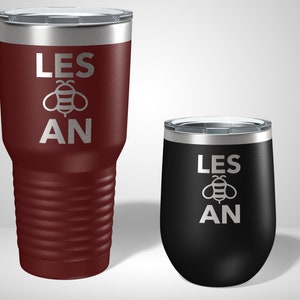 Les*bee*an tumbler - Funny Gifts for Lesbians - Funny Gay Tumbler - Lesbian Cup - Funny Lesbian Mug - Pride Month Gifts - Gag Gift
