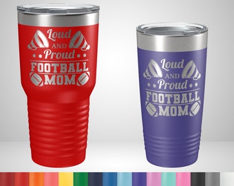 Loud and Proud Football Mom Tumbler - Football Mom Travel Mug - Christmas Gifts for Football Moms - Sports Mom Gifts - Best Football Mom Cup