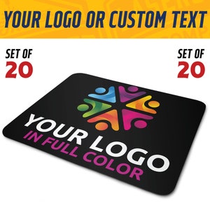 May include: A set of 20 black mousepads with a colorful logo that says "YOUR LOGO IN FULL COLOR".