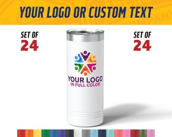 Bulk 22oz Skinny Tumbler with full color logo or artwork - Set of 24 - Custom printed Color Logo on 22oz Skinny Tumbler - Slim Logo Tumbler