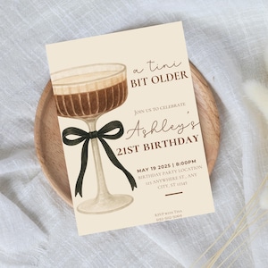 Editable Martini Birthday Invitation Template | A Tini Bit Older Cocktail Party Invite | Printable Adult Birthday Digital Download