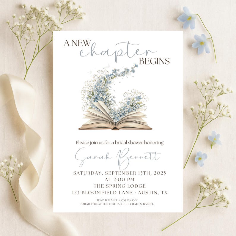 May include: A bridal shower invitation with the text "A New Chapter Begins." The invitation features an open book with blue floral accents. Details include the honoree's name, date, time, and location, with RSVP information.