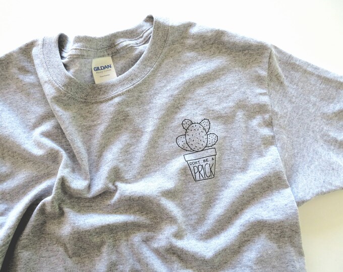 Black "Dont Be A Prick" Cactus Graphic Decal T Shirt Top