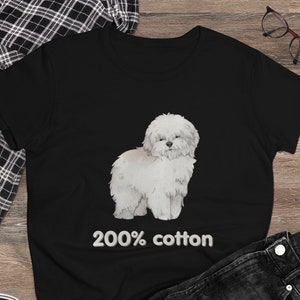 Funny Coton de Tulear T-Shirt, 200% Cotton de Tulear Lover Shirt, Coton de Tuléar Owner Tshirt, Royal Dog of Madagascar