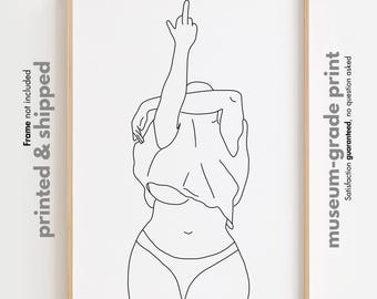 Body Positive Art Print: Curvy Woman Middle Finger Feminist Decor