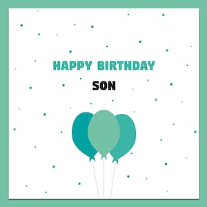 Carte d'anniversaire de fils, joyeux anniversaire, carte d'anniversaire, anniversaire de fils, joyeux anniversaire, carte de voeux, carte pour lui, carte de fils