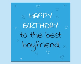 Boyfriend Birthday Card: Happy Birthday