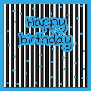 Stripy Birthday Card: Blue Happy Birthday Design