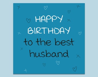 Husband birthday card, best husband, happy birthday card, birthday card for him, birthday card, card for him, best husband card, husband