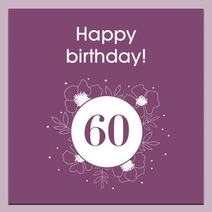 60 Geburtstagskarte, happy 60th birthday, friends birthday, birthday card for her, happy 60th birthday card, happy 60th card, 60th card for her