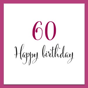 60er Geburtstagskarte, Freunde Geburtstag, Geburtstag, Geburtstagskarte für Sie, rosa 60er Karte, glückliche 60er Karte, 60er Karte, rosa 60er Karte, 60er Karte