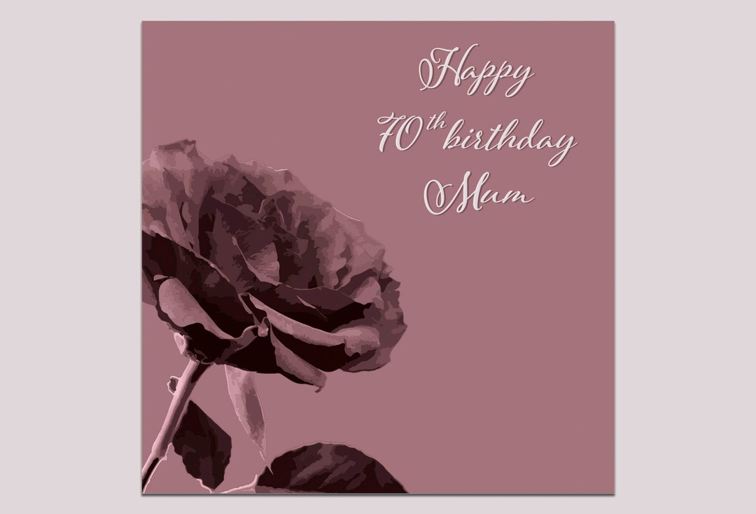 70th Birthday Card for Mum: Floral Rose Illustration - Etsy