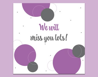 We Will Miss You Card: Leaving Card, Good Luck, New Job, Moving Abroad