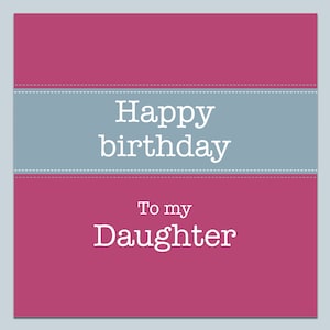 Carte pour fille, carte d’anniversaire de fille, anniversaire de fille, joyeux anniversaire, carte d’anniversaire pour elle, carte pour elle, carte à ma fille