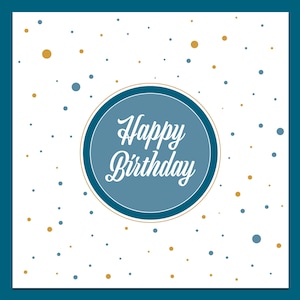 Alles Gute zum Geburtstag, Geburtstagskarte, alles Gute zum Geburtstag, blaue Karte, blaue Geburtstagskarte, Karte für Ihn, Herren Geburtstag, Herren Geburtstagskarte blau
